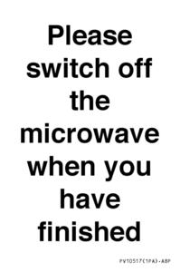 Please switch off the microwave when you have finished